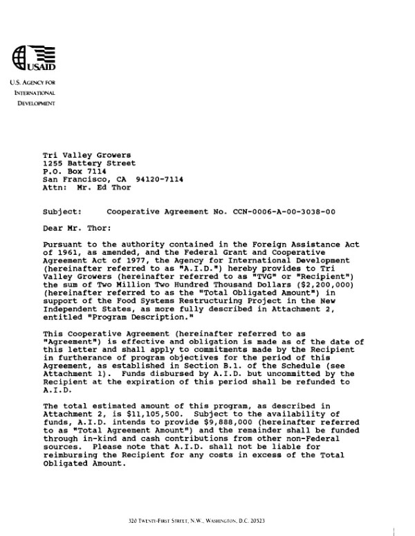 AID cooperative agreement no. CCN-0006-A-00-3038-00 with the Tri Valley Growers to support the food systems restructuring project in the New Independent States