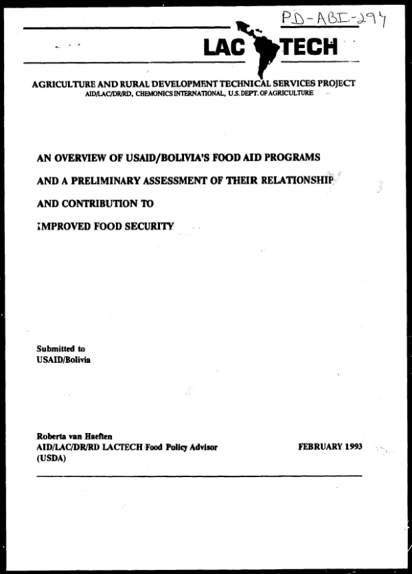 Overview of USAID/Bolivia"s food aid programs and a preliminary assessment of their relationships and contribution to improved food security