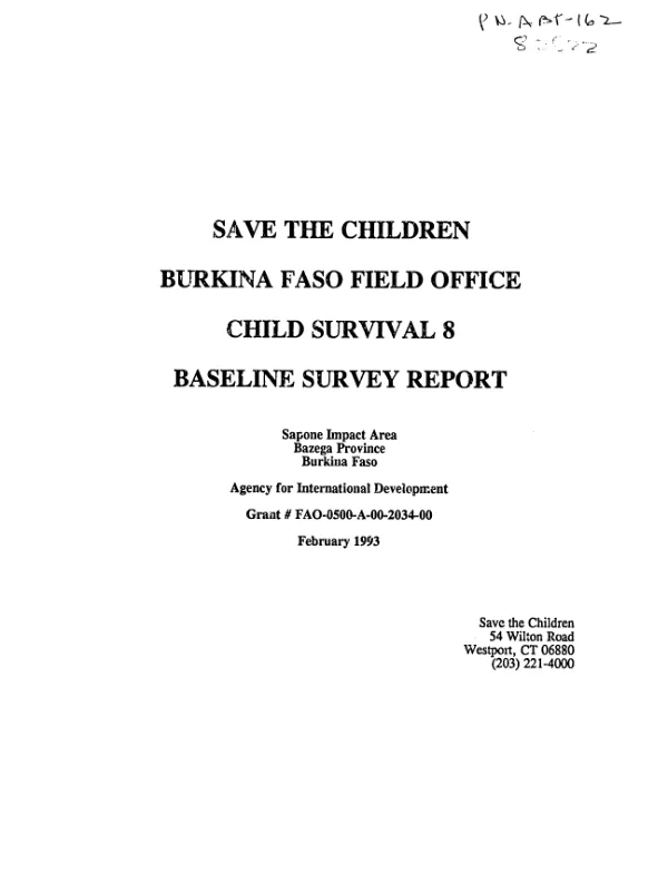 Save the Children, Burkina Faso field office, child survival 8, baseline survey report -- Sapone Impact Area, Bazega Province, Burkina Faso