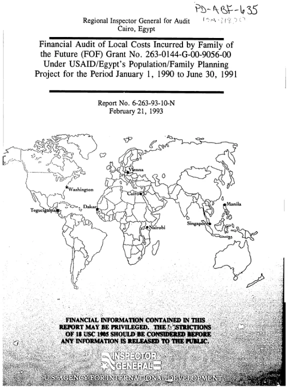 Financial audit of local costs incurred by Family of the Future (FOF) grant no. 263-0144-G-00-9056-00 under USAID/Egypt"s population/family planning project for the period January 1, 1990 to June 30, 1991