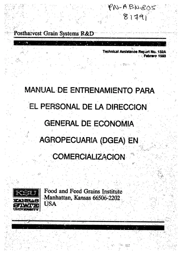 Manual de entrenamiento para el personal de la Direccion General de Economia Agropecuaria (DGEA) en comercializacion : las fechas de entrenamiento -- 16 noviembre-4 diciembre, 1992