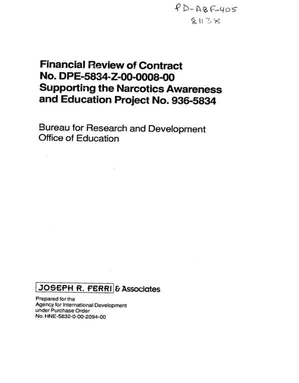 Financial review of contract no. DPE-5834-Z-00-0008-00 supporting the narcotics awareness and education project no. 9365834