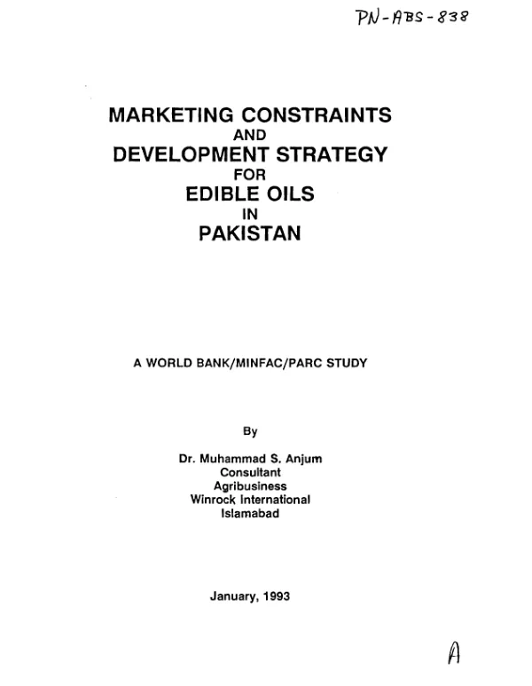 Marketing constraints and development strategy for edible oils in Pakistan