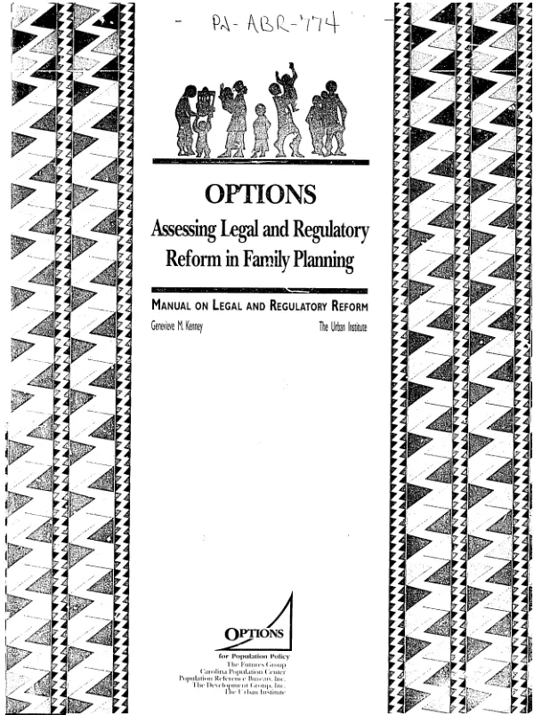OPTIONS -- assessing legal and regulatory reform in family planning : manual on legal and regulatory reform