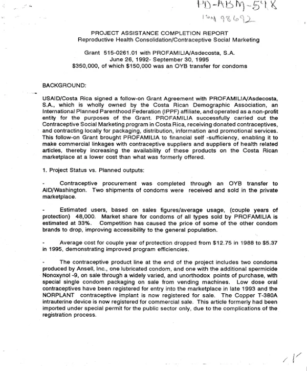 Project assistance completion report : reproductive health consolidation/contraceptive social marketing -- grant 515-0261.01 with PROFAMILIA/Asdecosta, S.A. -- June 26, 1992-September 30, 1995