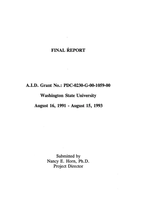 Final report : A.I.D. grant no. PDC-0230-G-00-1059-00, Washington State University, August 16, 1991-August 15, 1993