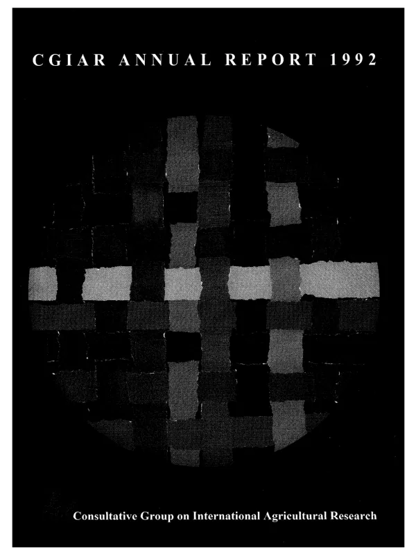 Annual report 1992 : Consultative Group on International Agricultural Research