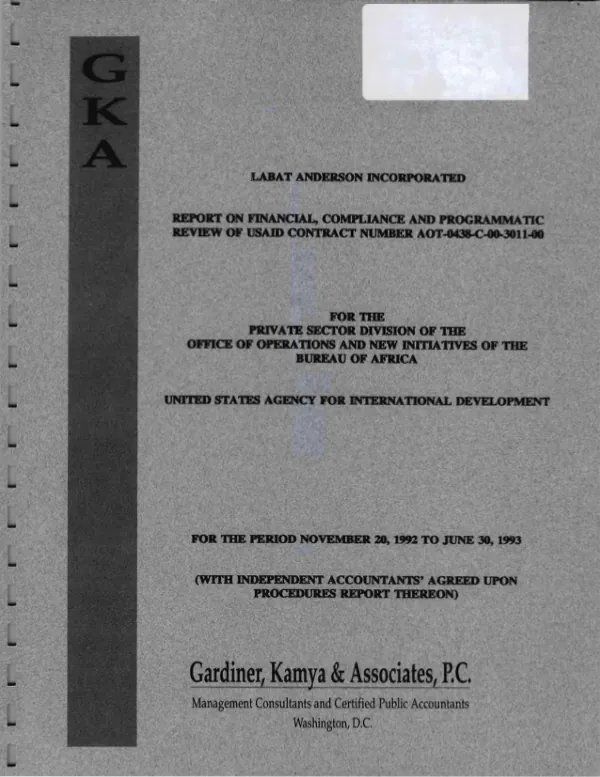 Labat Anderson Incorporated : report on financial, compliance and programmatic review of USAID contract number AOT-0438-C-00-3011-00 -- for the period November 20, 1992 to June 30, 1993