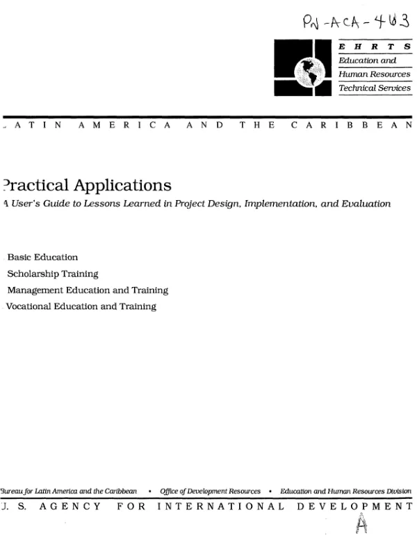 Practical applications : a user"s guide to lessons learned in project design, implementation, and evaluation