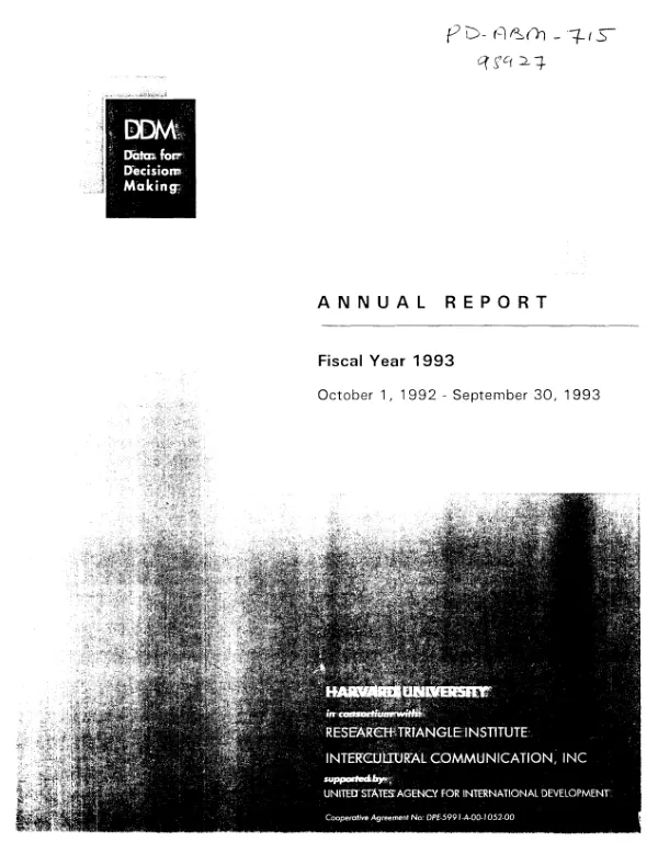 Data for decision making (DDM) : a resource for managing health sector reform -- annual report fiscal year 1993, October 1, 1992-September 30, 1993