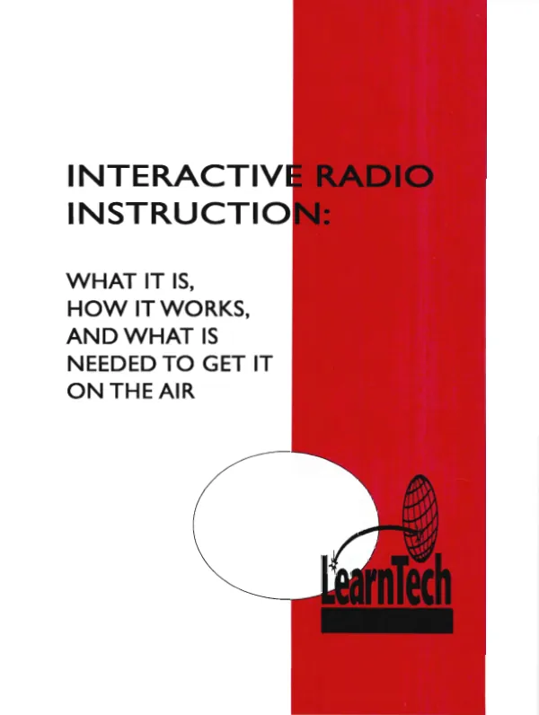 Interactive radio instruction : what it is, how it works, and what is needed to get it on the air