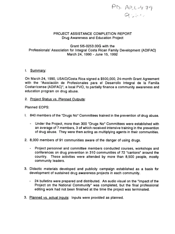 Project assistance completion report : drug awareness and education project -- grant 515-0253.00G with the Professionals" Association for Integral Costa Rican Family Development (ADIFAC), March 24, 1990 - June 15, 1992