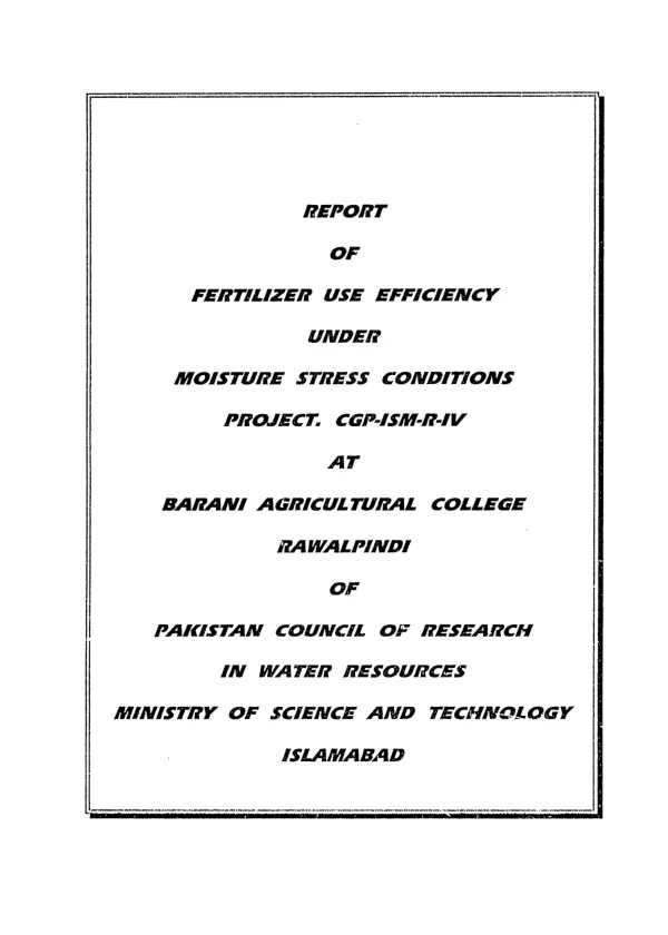 Fertilizer use efficiency in wheat crop under moisture stress conditions : phase 1 wheat experiment (1991-1993)