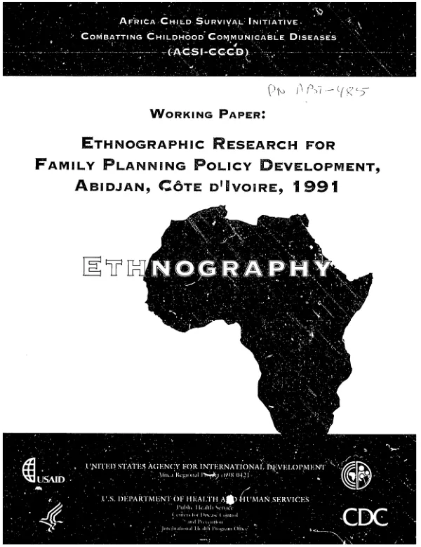 Working paper : ethnographic research for family planning policy development -- Abidjan, Cote d"Ivoire, 1991