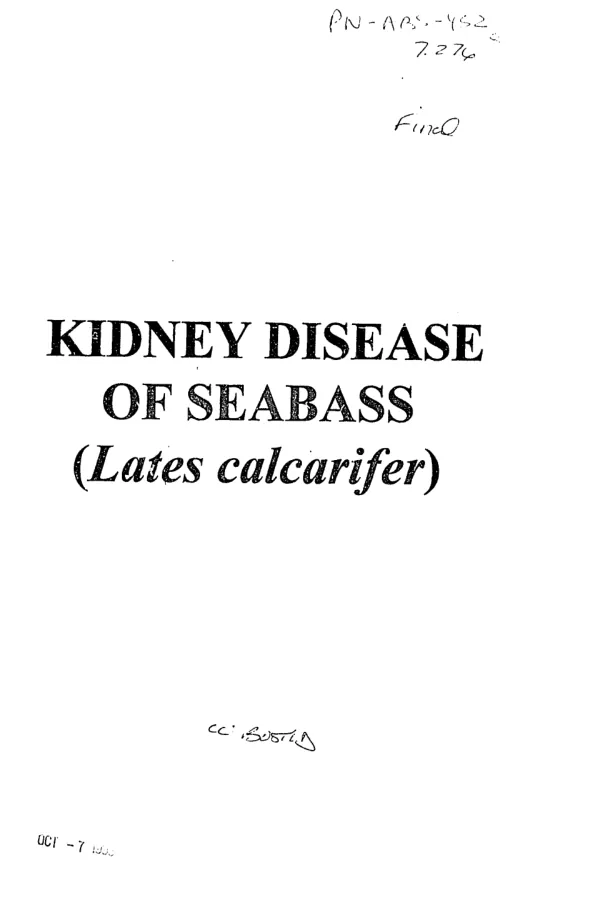 Final report covering period : April 15, 1988 to December 31, 1992 -- kidney disease of seabass (Lates calcarifer)