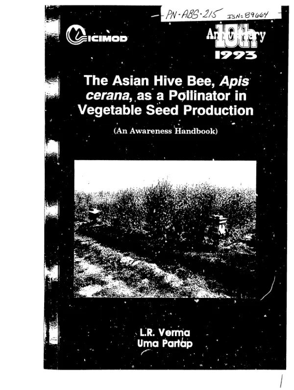 Asian hive bee, Apis cerana, as a pollinator in vegetable seed production : (an awareness handbook)