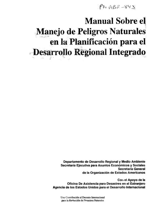 Manual sobre el manejo de peligros naturales en la planificacion para el desarrollo regional integrado