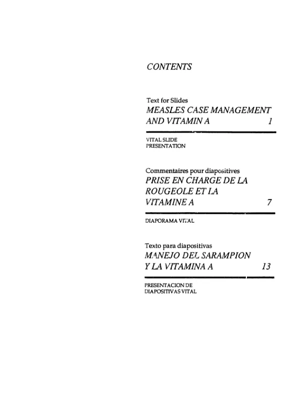 Measles case management and vitamin A : VITAL slide presentation = Rougeole et vitamine A -- diapormam VITAL = Sarampion y vitamina A : presentacion de diapositivas VITAL