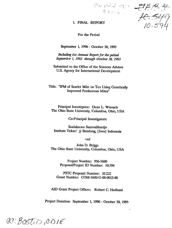 Final report for the period September 1, 1990-October 30, 1993 including the annual report for the period September 1, 1992 through October 30, 1993 : IPM (integrated pest management) of scarlet mite on tea using genetically improved predaceous mites