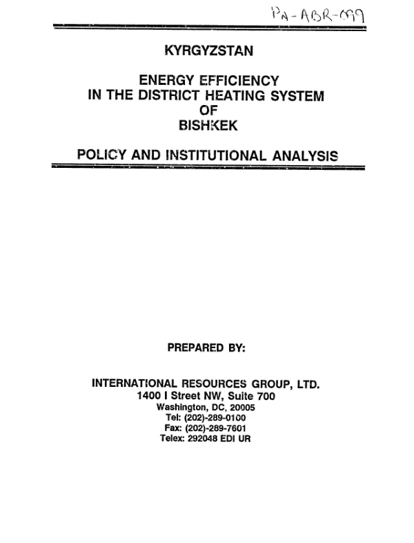 Kyrgyzstan -- energy efficiency in the District Heating System of Bishkek : policy and institutional analysis