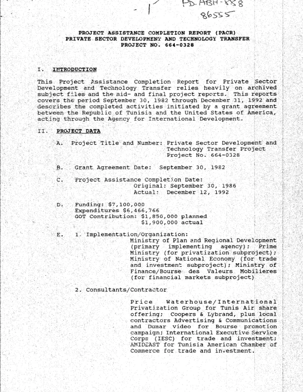 Project assistance completion report (PACR) : private sector development and technology transfer, project no. 664-0328