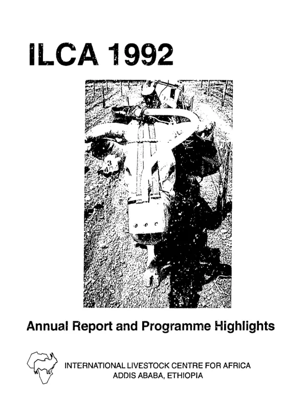 ILCA [International Livestock Centre for Africa] 1992 : annual report and programme highlights
