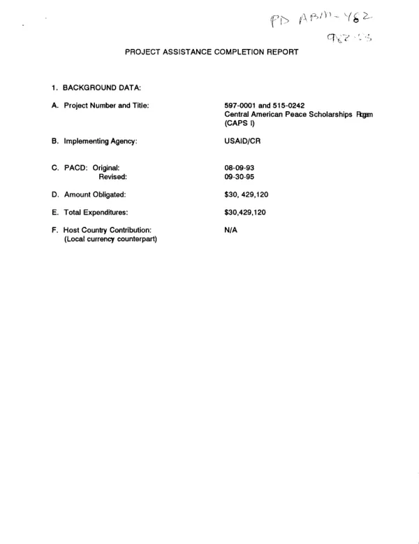 Project assistance completion report : Central American peace scholarships program (CAPS I)