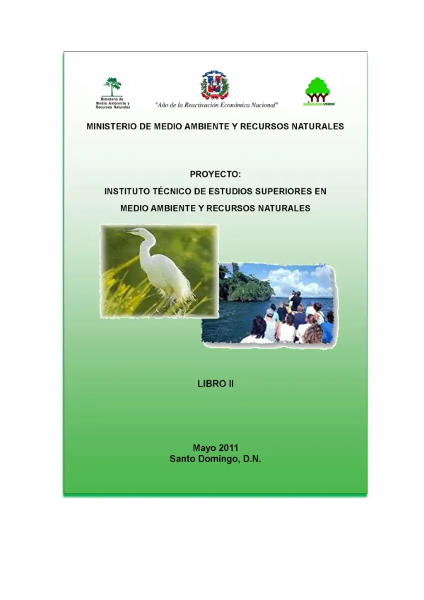 LIBRO II: PROYECTO INSTITUTO TECNICO DE ESTUDIOS SUPERIORES EN MEDIO AMBIENTE ANEXOS GENERALES