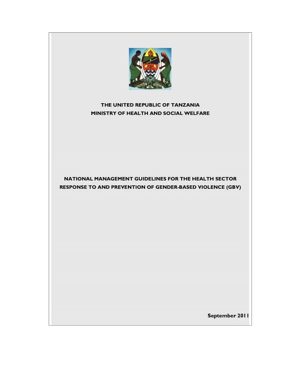 National management guidelines for the health sector response to and prevention of gender based violence (GBV)