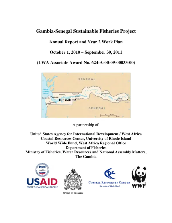 Gambia-Senegal sustainable fisheries project.: annual report and year 2 work plan, October 1, 2010-September 30, 2011