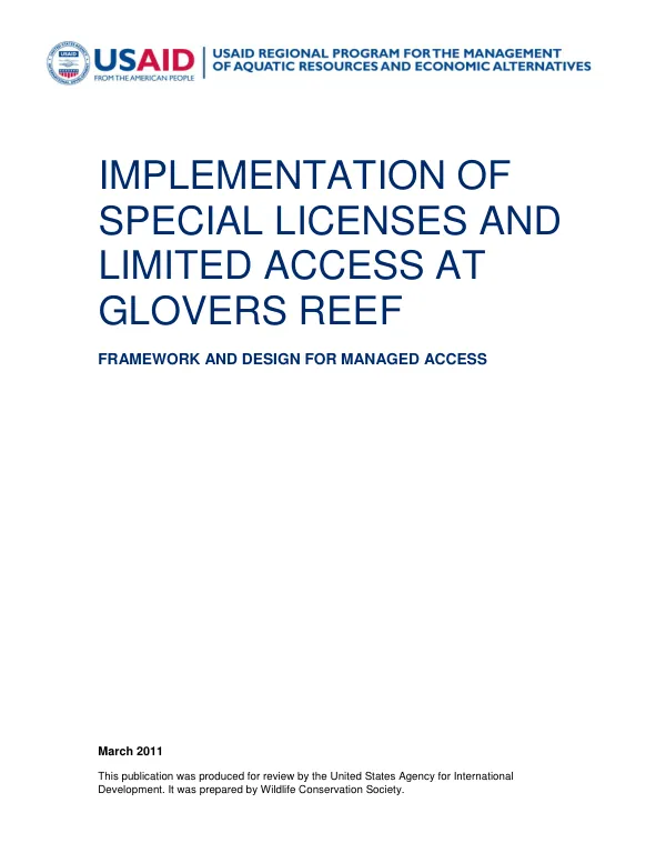 Implementation of Special Licenses and Limited Access at Glovers Reef - Framework and Design for Managed Access