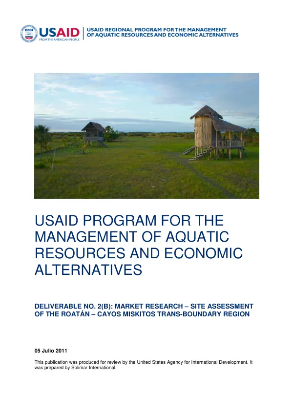Deliverable No. 2(b): Market Research - Site Assessment of the Bay Islands - Moskitia Region