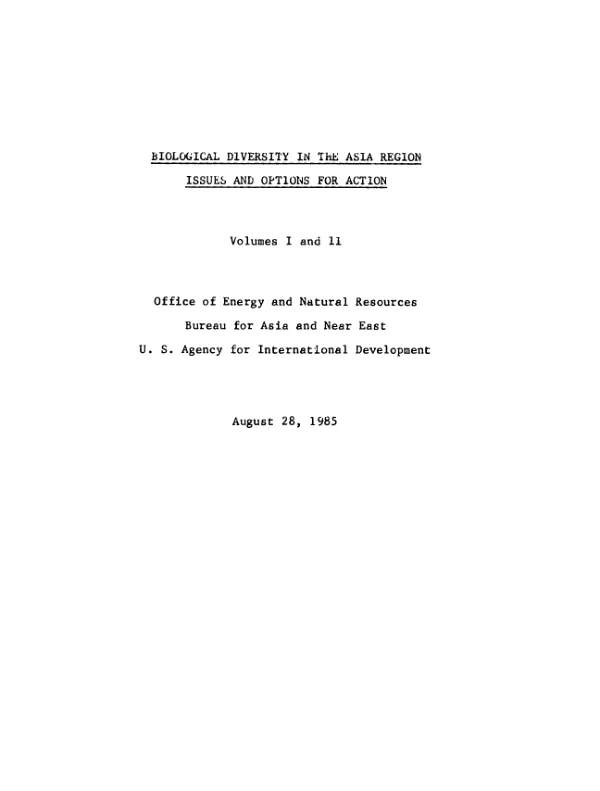 Biological diversity in the Asia region : issues and options for action -- volumes I and II