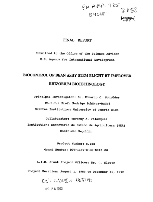 Final report : biocontrol of bean ashy stem blight by improved rhizobium biotechnology