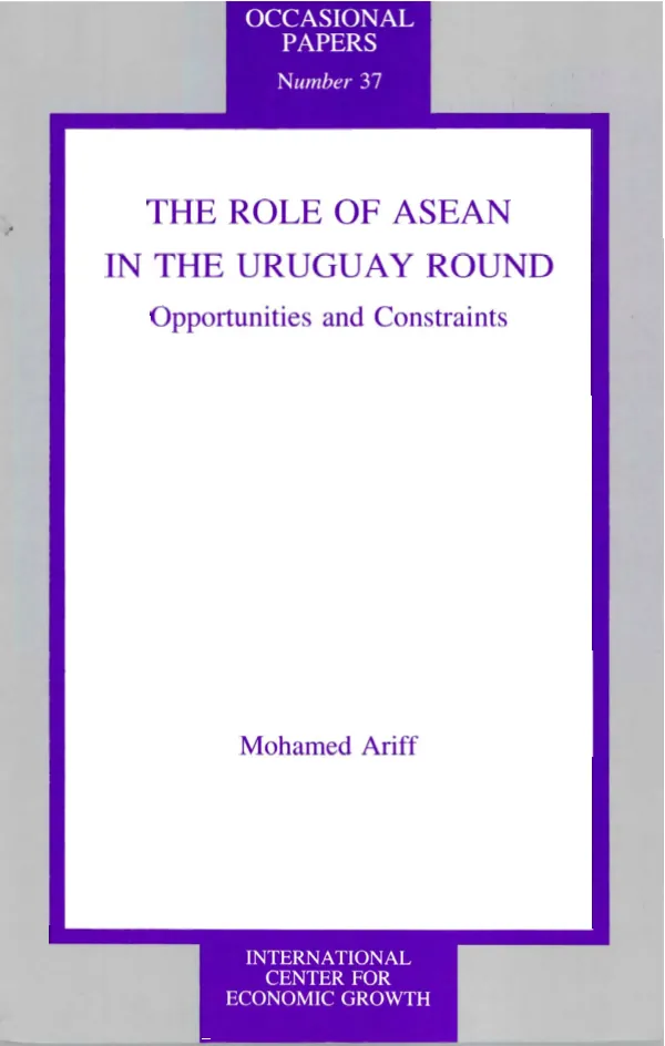 Role of ASEAN in the Uruguay round : opportunities and constraints