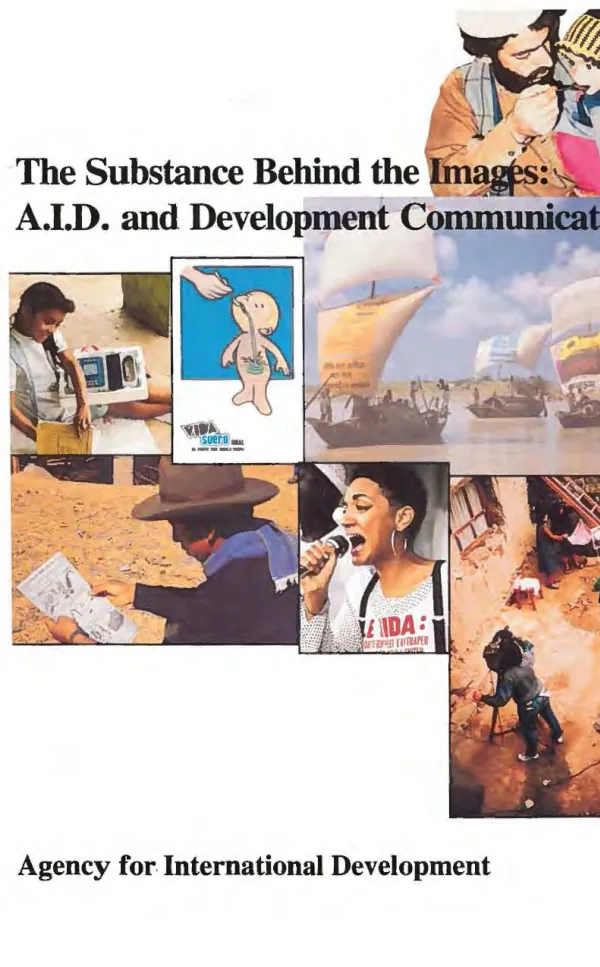 The substance behind the images : A.I.D. and development communication