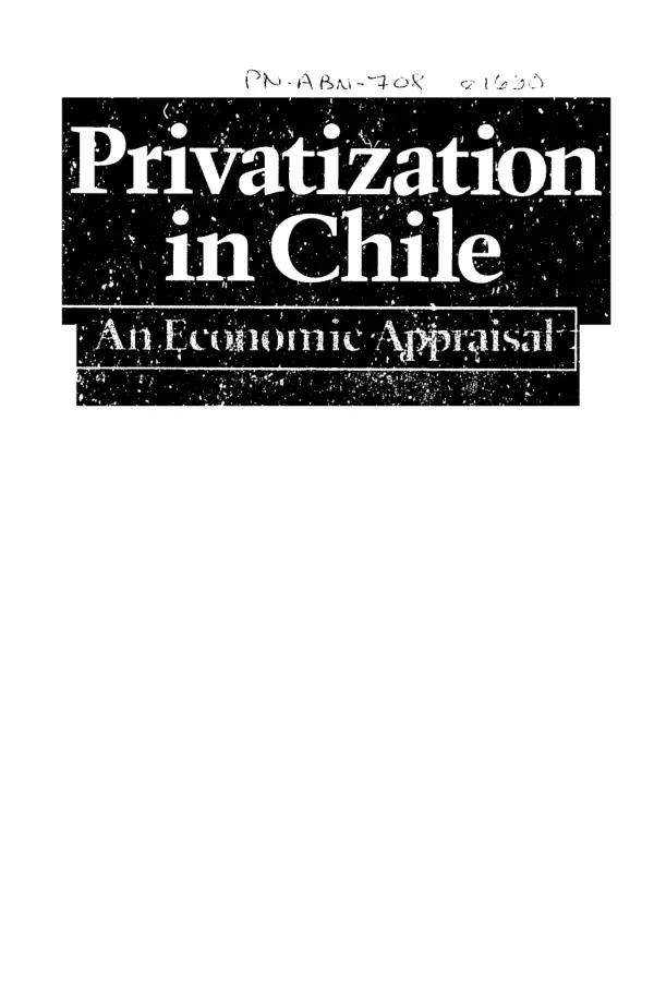 Privatization in Chile : an economic appraisal