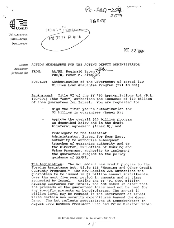 Action memorandum for the Acting Deputy Administrator : authorization of the Government of Israel $10 billion loan guarantee program (271-AG-001)