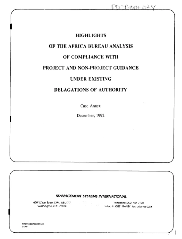 Highlights of the Africa Bureau analysis of compliance with project and non-project guidance under existing delagations [i.e. delegations] of authority : case annex