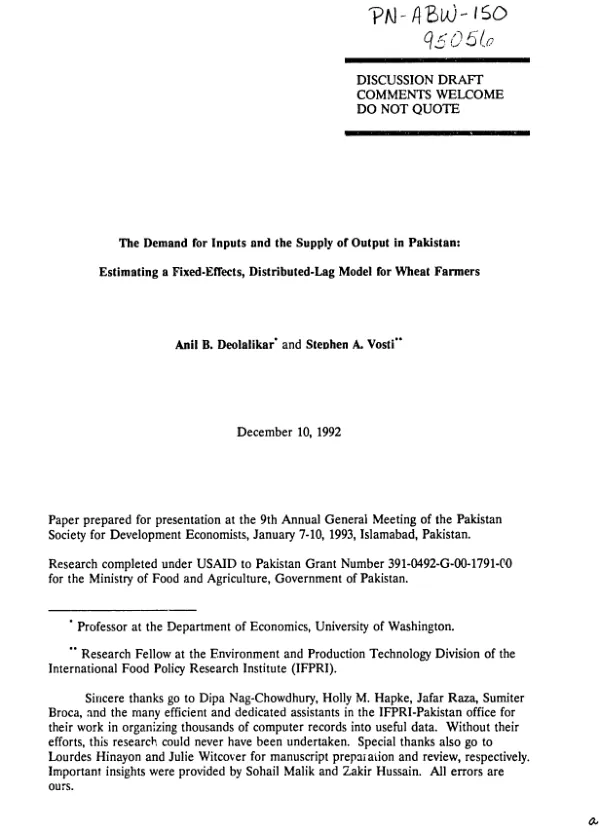 Demand for inputs and the supply of output in Pakistan : estimating a fixed-effects, distributed-lag model for wheat farmers -- paper prepared for presentation at the 9th Annual General Meeting of the Pakistan Society for Development Economists, January 7-10, 1993, Islamabad, Pakistan