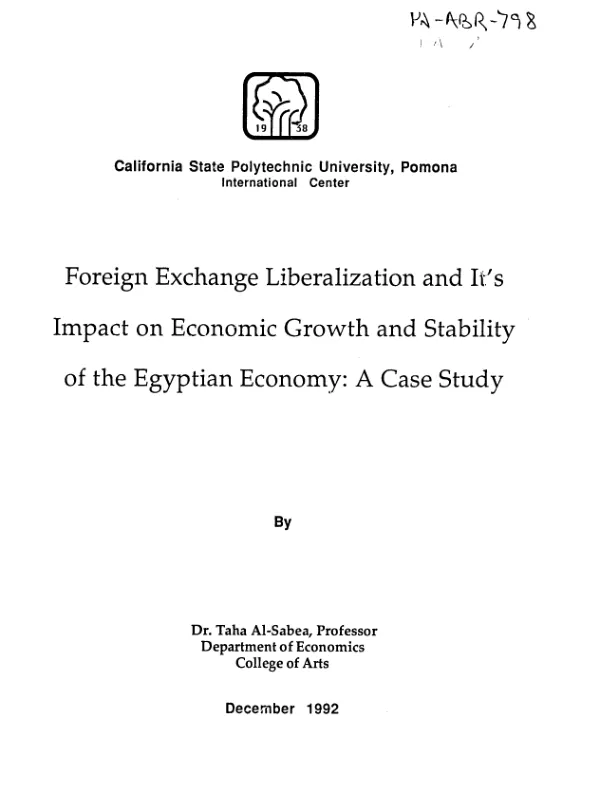 Foreign exchange liberalization and it"s [its] impact on economic growth and stability of the Egyptian economy : a case study
