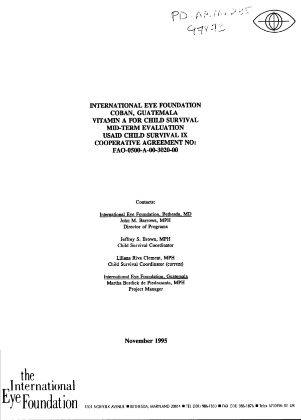 International Eye Foundation, Coban, Guatemala : vitamin A for child survival -- mid-term evaluation : USAID child survival IX, cooperative agreement no. FAO-0500-A-00-3020-00