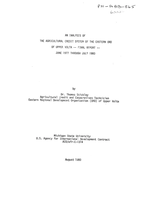 Analysis of the agricultural credit system of the eastern ORD of Upper Volta -- final report : June 1977 through July 1980