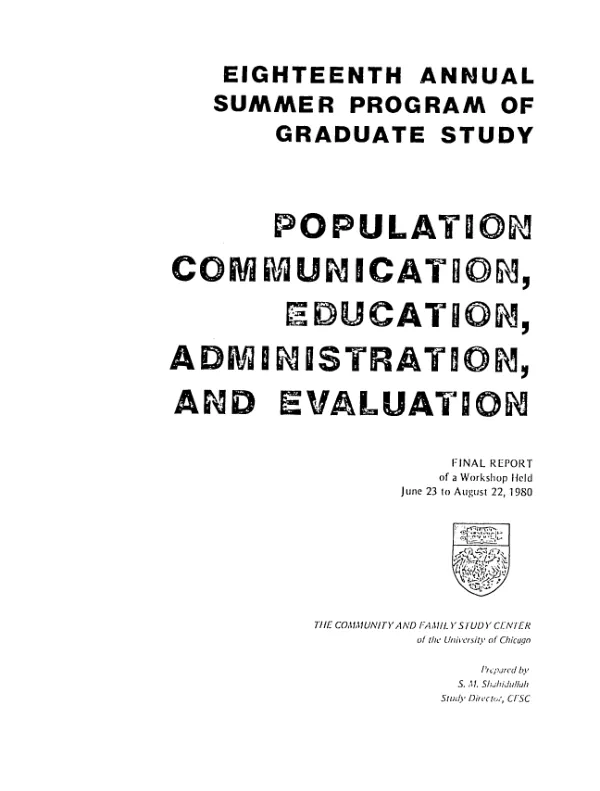 Population communication, education, administration, and evaluation