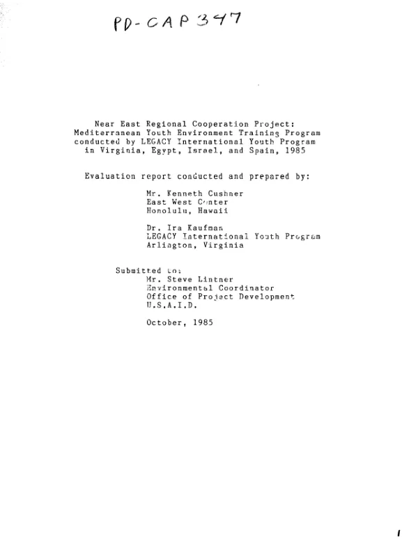 Near East regional cooperation project : Mediterranean youth environment training program conducted by LEGACY International Youth Program in Virginia, Egypt, Israel, and Spain, 1985