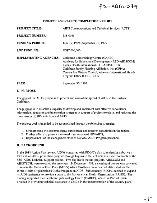 Project assistance completion report : AIDS communications and technical services (ACTS) -- June 19, 1989-September 30, 1995