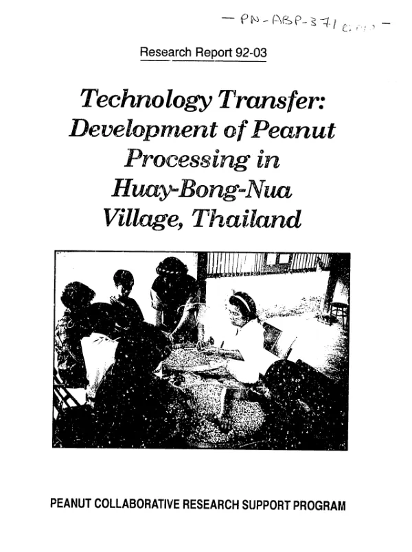 Technology transfer : development of peanut processing in Huay-Bong-Nua Village, Thailand