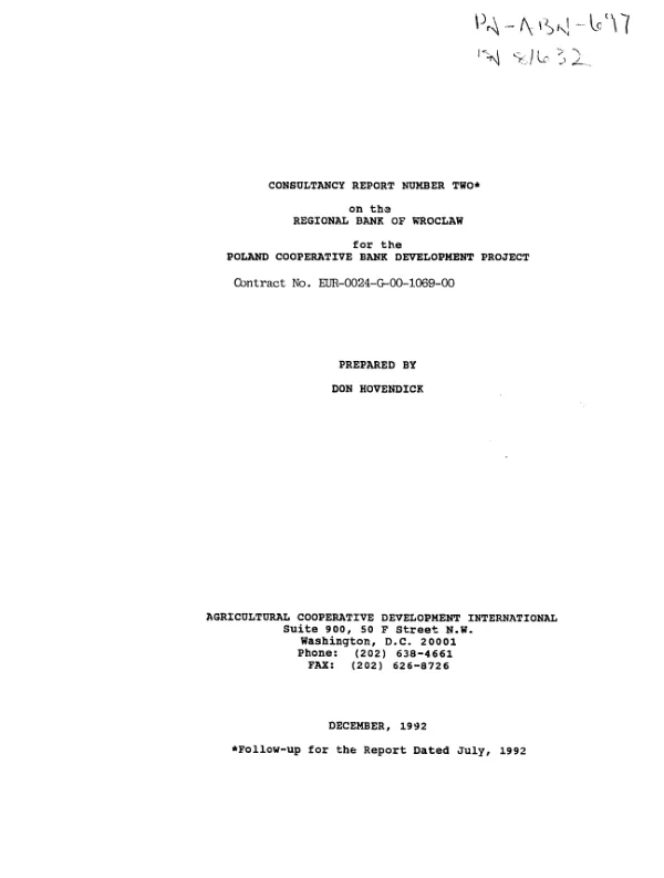 Consultancy report number two on the Regional Bank of Wroclaw for the Poland Cooperative Bank development project -- contract no. EUR-0024-G-00-1069-00