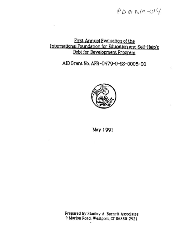 First annual evaluation of the International Foundation for Education and Self-Help's Debt for Development Program