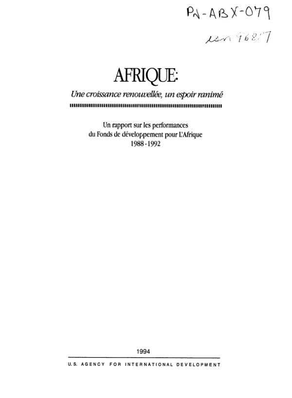 Afrique : une croissance renouvellee, un espoir ranime -- un rapport sur les performances du Fonds de developpement pour l'Afrique, 1988-1992